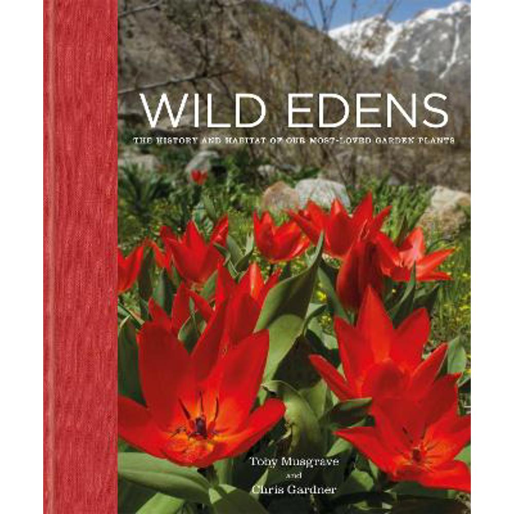 Wild Edens (Hardback) - Chris Gardner